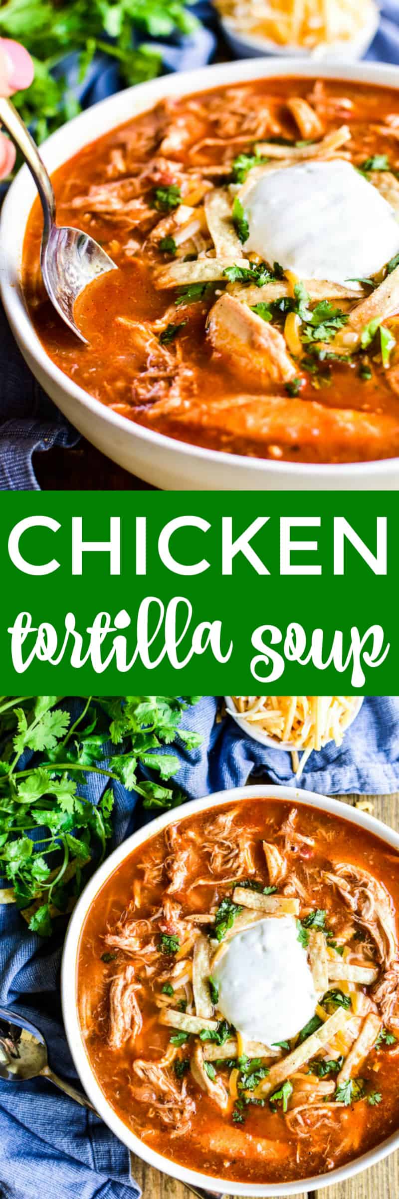 Collage image of Chicken Tortilla Soup
