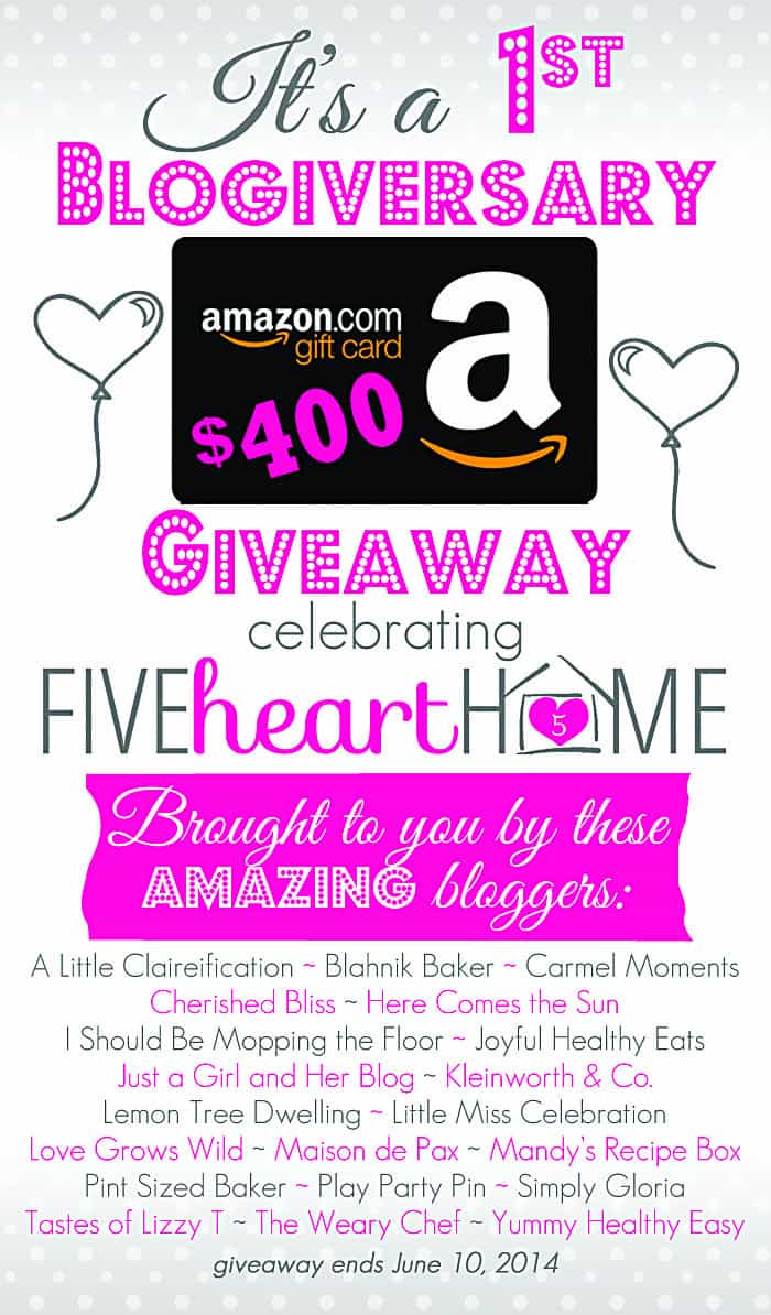 FiveHeartHomeFirstBlogiversaryGiveaway_700pxGraphic