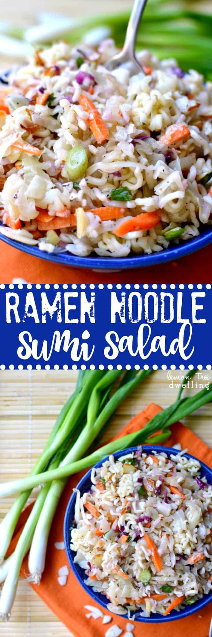 Ramen Noodle Sumi Salad - perfect for feeding a crowd!