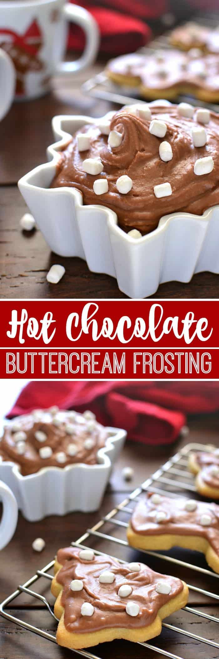  Hot Chocolate Buttercream Frosting is the perfect addition to your favorite holiday treats. This frosting whips up in 5 minutes or less. Use it on everything from cookies to cupcakes or grab a spoon and dig right in! 