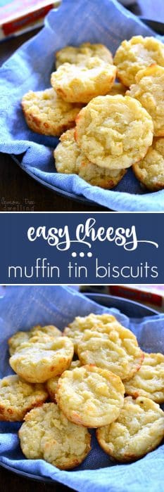 Easy Cheesy Muffin Tin Biscuits