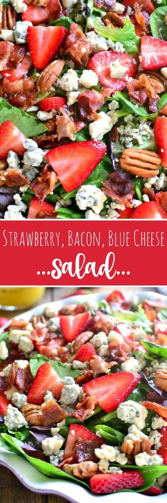 titled photo collage (and shown): Strawberry Bacon Blue Cheese Salad