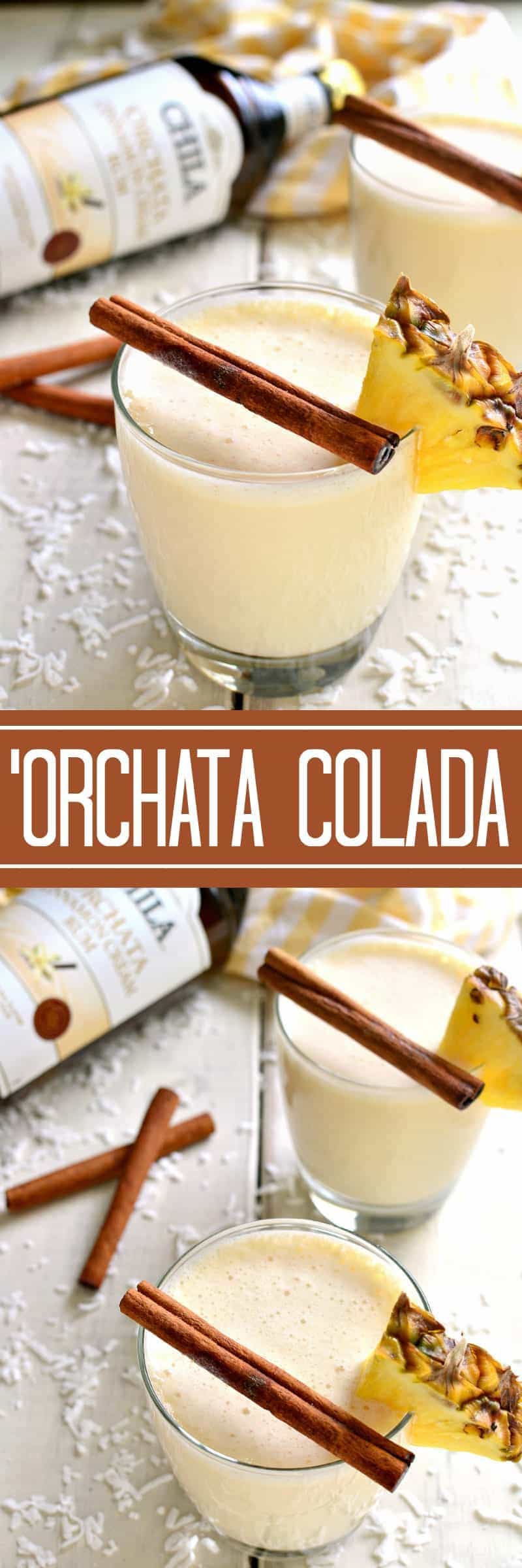 'Orchata Coladas combine the classic flavors of piña coladas with sweet Cinnamon Cream Rum in a drink that's creamy, delicious, and perfect for summer!