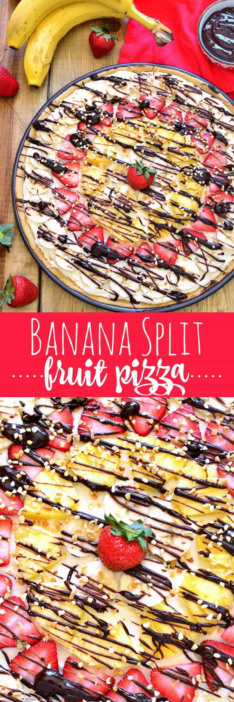 This Banana Split Fruit Pizza combines two favorites in one delicious dessert that's easy to prepare and sure to be a hit!