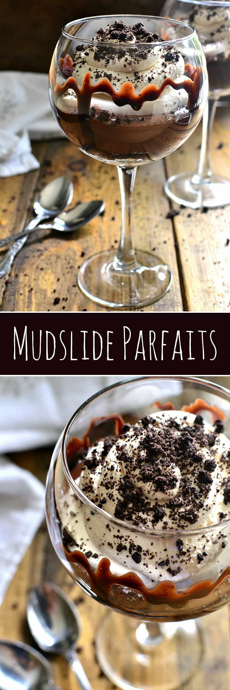 These Mudslide Parfaits have all the flavors of a mudslide cocktail in one decadent dessert! Perfect for date night, ladies night, or a special occasion, these parfaits are SO delicious you'll be licking your glass clean!