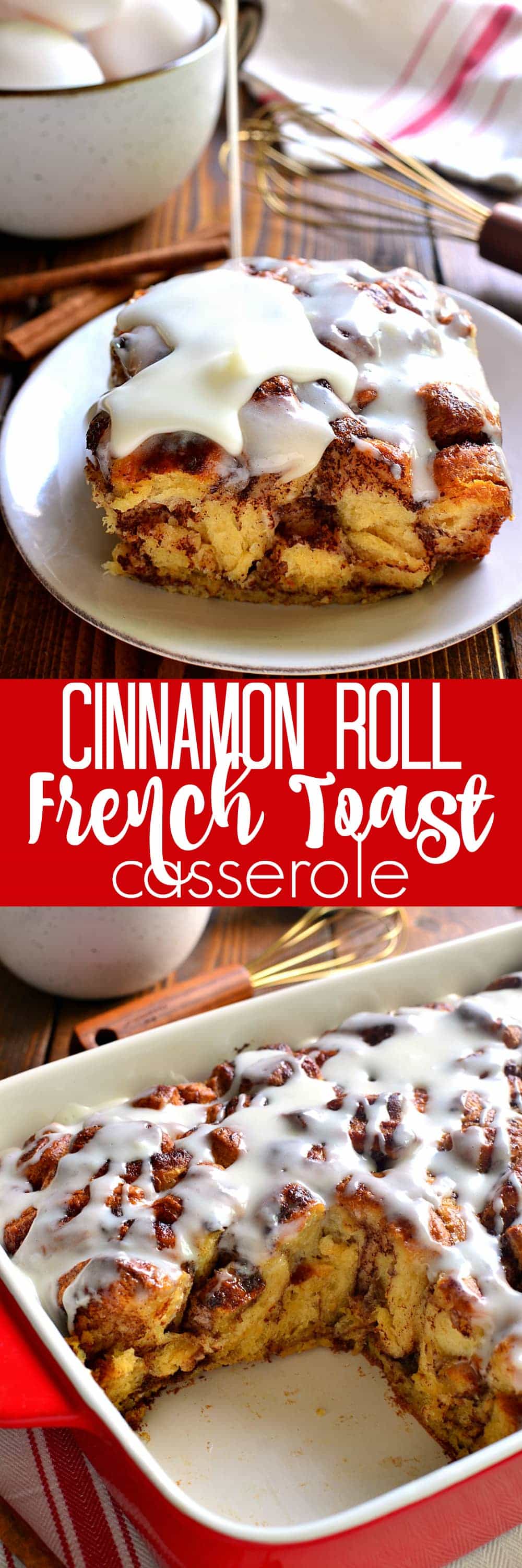 Cinnamon Roll French Toast Casserole Lemon Tree Dwelling