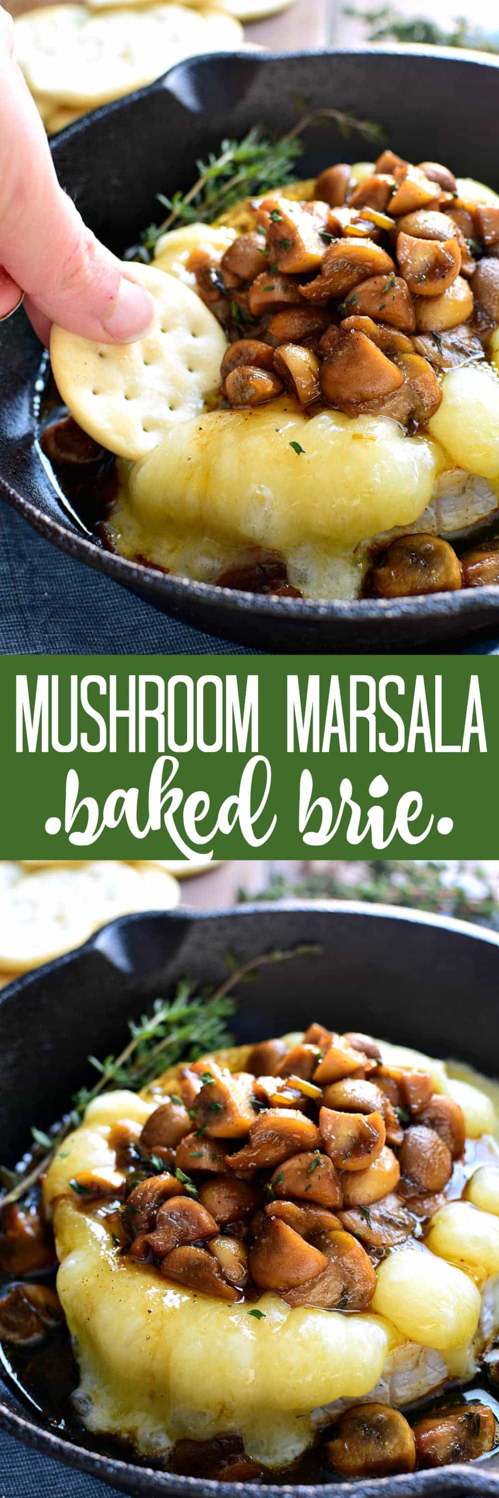 Mushroom Marsala Baked Brie combines rich marsala-glazed mushrooms with creamy baked brie in a delicious appetizer that's perfect for New Years Eve or anytime!
