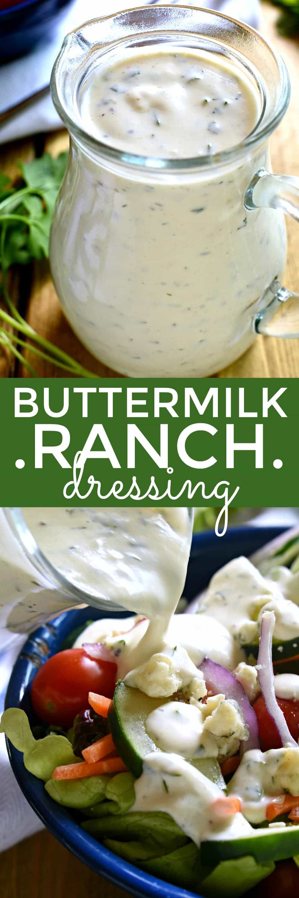 The BEST Homemade Buttermilk Ranch Dressing! Once you try it, you'll never go back!