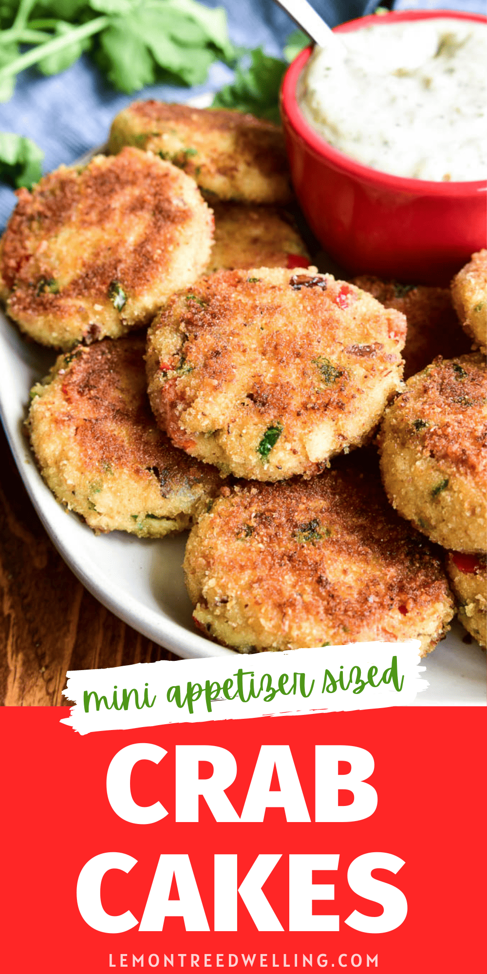 Mini Crab Cakes – Lemon Tree Dwelling