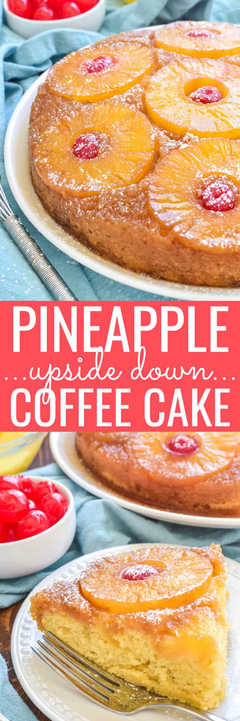 Collage image of Pineapple Upside Down Coffee Cake